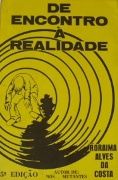 De Encontro à Realidade De Encontro à Realidade