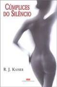 Cúmplices do Silêncio Cúmplices do Silêncio