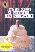 Até que a Morte os Separe Até que a Morte os Separe