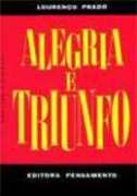 Alegria e Triunfo Alegria e Triunfo