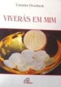 Viverás em Mim Viverás em Mim