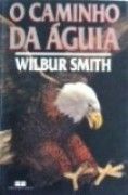 O Caminho da Águia O Caminho da Águia
