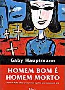 Homem Bom é Homem Morto Homem Bom é Homem Morto