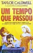 Um Tempo que Passou Um Tempo que Passou