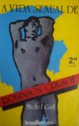 A Vida Sexual de Robinson Cruso�