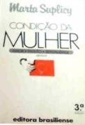 A Condição da Mulher - Amor - Paixão - Sexualidade A Condição da Mulher - Amor - Paixão - Sexualidade