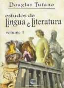 Estudos de L�ngua e Literatura - Volume 1