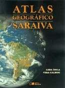 Atlas Geográfico Saraiva Atlas Geográfico Saraiva
