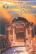 Gl�ria a um Novo Deus