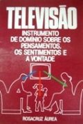 Televis�o - Instrumento de Dom�nio