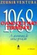 1968 - O Ano que n�o Terminou