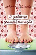 A Próxima Grande Sensação A Próxima Grande Sensação