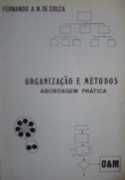 Organiza��o e M�todos - Abordagem Pr�tica