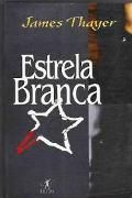 Estrela Branca Estrela Branca