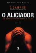 O Aliciador O Aliciador