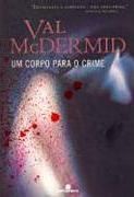 Um Corpo para o Crime Um Corpo para o Crime