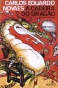 A Cadeira do Dragão A Cadeira do Dragão