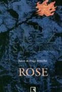Rose Rose