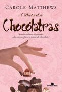 A Dieta das Choclatras