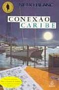 Conexão Caribe Conexão Caribe