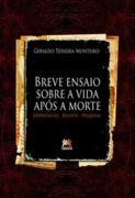 Breve Ensaio sobre a Vida ap�s a Morte