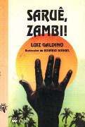 Saruê, Zambi! Saruê, Zambi!