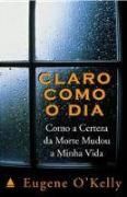 Claro como o Dia Claro como o Dia
