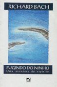 Fugindo do Ninho - Uma Aventura do Esp�rito
