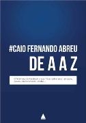 Caio de A a Z Caio de A a Z