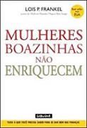 Mulheres Boazinhas Não Enriquecem Mulheres Boazinhas Não Enriquecem