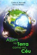 Assim na Terra como no C�u 