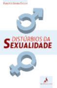 Distúrbios da Sexualidade Distúrbios da Sexualidade