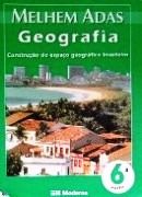 Geografia - Construção do Espaço Geográfico Brasileiro - 6ª Série Geografia - Construção do Espaço Geográfico Brasileiro - 6ª Série