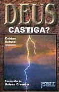 Deus Castiga? Deus Castiga?