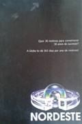 Globo Nordeste 30 Anos - Data e Fatos Globo Nordeste 30 Anos - Data e Fatos