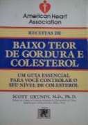 Baixo Teor de Gordura e Colesterol Baixo Teor de Gordura e Colesterol