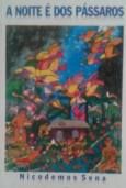 A Noite � dos P�ssaros