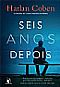 Livro Seis Anos Depois