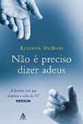 N�o � Preciso Dizer Adeus