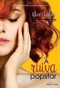 A Ruiva Popstar – Livro 3 A Ruiva Popstar – Livro 3