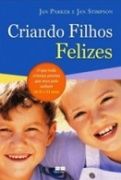 Criando Filhos Felizes Criando Filhos Felizes