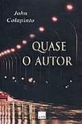 Quase o Autor Quase o Autor