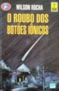 O Roubo dos Bot�es I�nicos