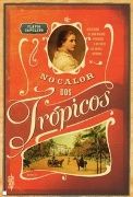 No Calor dos Trópicos No Calor dos Trópicos