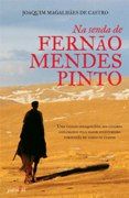 Na Senda de Fern�o Mendes Pinto