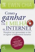 Como Ganhar US$ 1 Milh�o na Internet