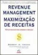 Revenue Management - Maximização de Receitas Revenue Management - Maximização de Receitas