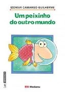 Um Peixinho do Outro Mundo Um Peixinho do Outro Mundo