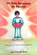 Os Três Corações de Patrick Os Três Corações de Patrick