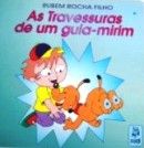 As Travessuras de um Guia-Mirim As Travessuras de um Guia-Mirim
